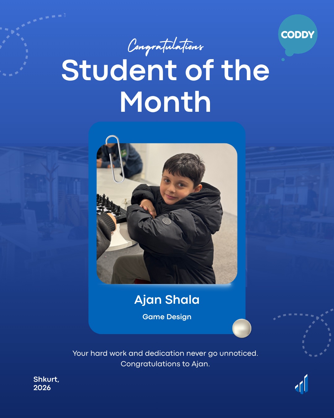 Ajan Shala – Student of the Month